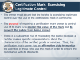 Click to View: 10. Certification Mark: Exercising Legitimate Control
