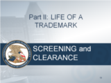 Click to View: 19. Part II: LIFE OF A TRADEMARK