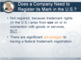 Click to View: 25. Does a Company Need to Register its Mark in the U.S.?