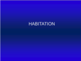 Click to View: 3. Habitation