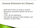 Click to View: 6. General Allotment Act (Dawes)
