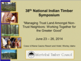 Click to View: 35. 38th National Indian Timber Symposium